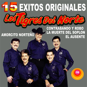 Disco 15 Éxitos Originales de Los Tigres del Norte