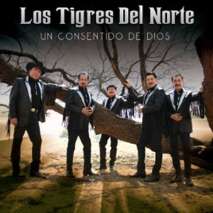 Disco Un Consentido De Dios de Los Tigres del Norte