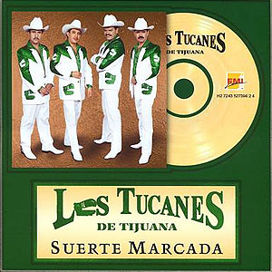 Disco Suerte Marcada de Los Tucanes de Tijuana
