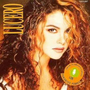Disco Los Parientes Pobres de Lucero