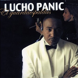 Disco El Guardaespaldas de Lucho Panic