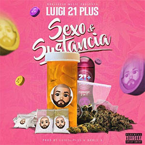 Disco Sexo y Sustancia de Luigi 21 Plus