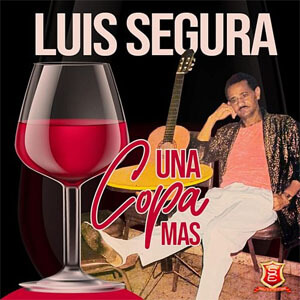 Disco Una Copa Más de Luis Segura