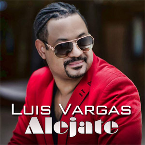 Disco Aléjate de Luis Vargas
