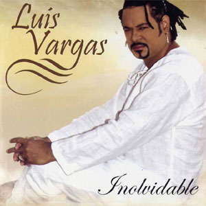 Disco Inolvidable de Luis Vargas