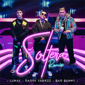 Disco Soltera (Remix) de Lunay