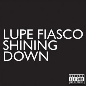 Disco Shining Down de Lupe Fiasco