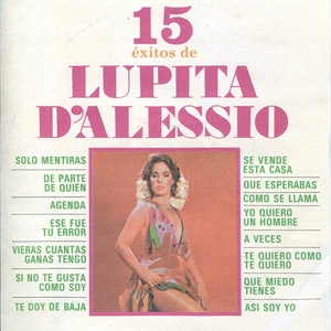 Disco 15 Éxitos de Lupita D'alessio de Lupita D'Alessio