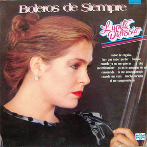 Disco Boleros de Siempre de Lupita D'Alessio