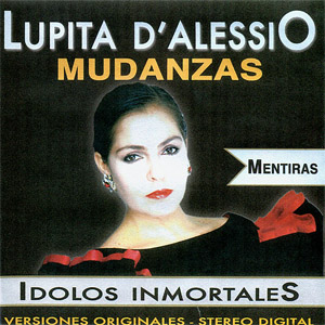 Disco Ídolos Inmortales de Lupita D'Alessio