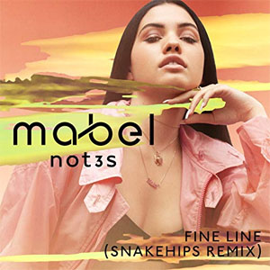 Disco Fine Line (Snakehips Remix) de Mabel
