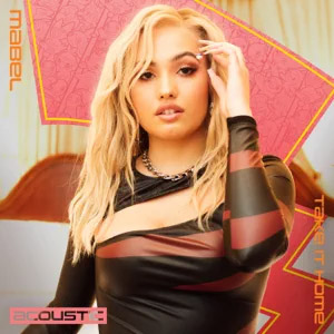 Disco Take It Home de Mabel