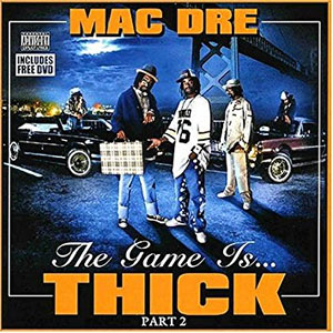 Disco Game Is Thick, Vol. 2 de Mac Dre