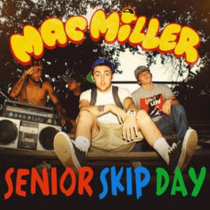 Disco Senior Skip Day de Mac Miller