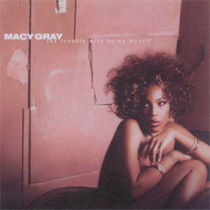 Disco The Trouble With Being Myself de Macy Gray