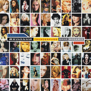 Disco Thunderpuss GHV2 Megamix de Madonna