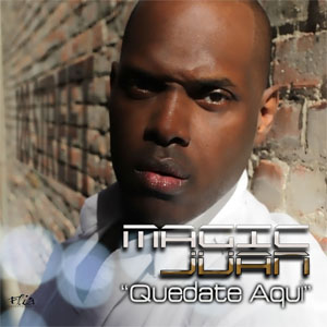 Disco Quédate Aquí  de Magic Juan