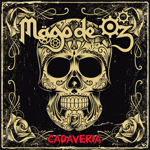 Disco Cadaveria de Mago de Oz