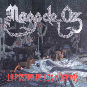 Disco La Posada De Los Muertos de Mago de Oz