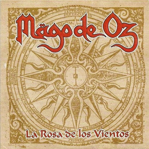 Disco La Rosa De Los Vientos de Mago de Oz