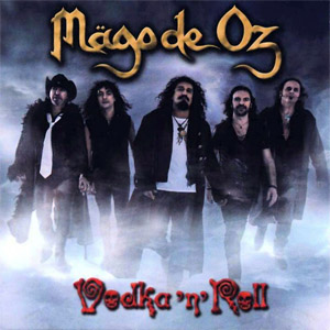 Disco Vodka 'n' Roll de Mago de Oz