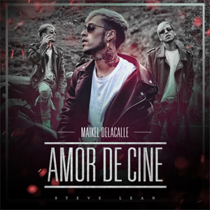 Disco Amor de Cine de Maikel Delacalle