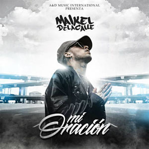 Disco Mi Oración de Maikel Delacalle