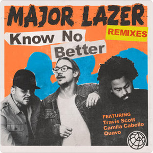 Disco Know No Better (Remixes) de Major Lazer
