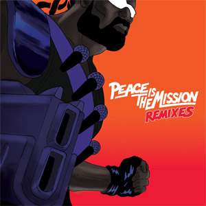 Disco Peace Is The Mission (Remixes) de Major Lazer