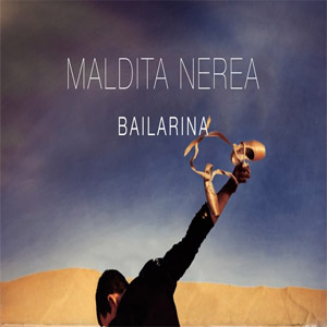 Disco Bailarina de Maldita Nerea