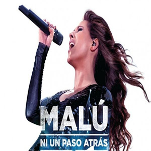 Disco Malú, Ni un Paso Atrás de Malú