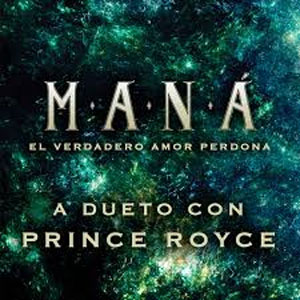 Disco El Verdadero Amor Perdona de Maná