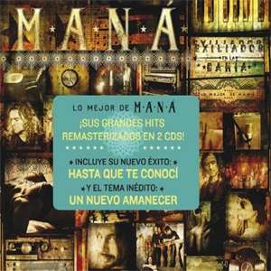 Disco Exiliados En La Bahía: Lo Mejor De Maná (Edición De Lujo) de Maná