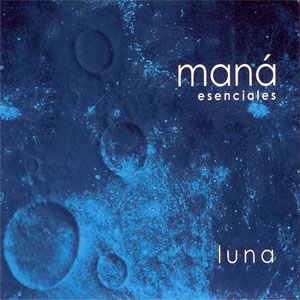 Disco Luna de Maná