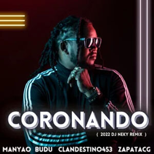 Disco Coronando (2022 DJ Neky Remix) de Manyao