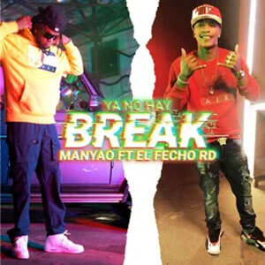 Disco Ya No Hay Break de Manyao