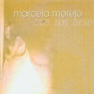 Disco Sin Un beso de Marcela Morelo