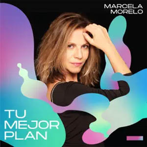 Disco Tu Mejor Plan de Marcela Morelo