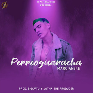 Disco Perreoguaracha de Marcianeke