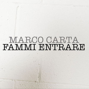 Disco Fammi entrare de Marco Carta