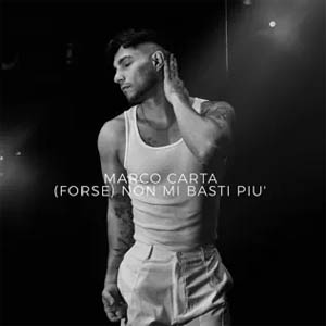 Álbum (Forse) Non Mi Basti Più de Marco Carta