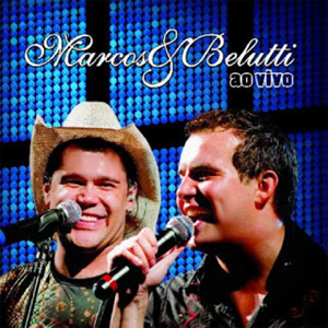 Disco Ao Vivo (2009) de Marcos e Belutti