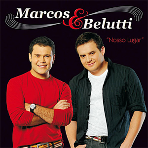 Disco Nosso Lugar de Marcos e Belutti