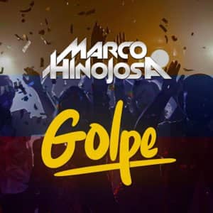 Disco Golpe de Marcos Hinojosa