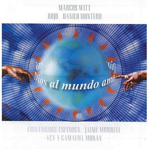 Disco Dios Al Mundo de Marcos Witt