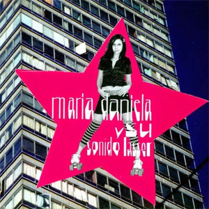 Disco María Daniela Y Su Sonido Lasser de María Daniela y Su Sonido Lasser