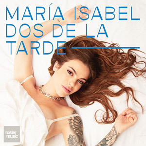 Disco Dos de la Tarde de María Isabel