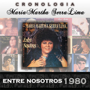 Disco Entre Nosotros (1980) de María Martha Serra Lima