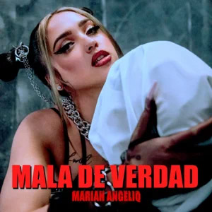 Disco Mala De Verdad de Mariah Angeliq