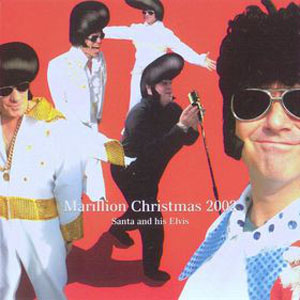 Disco Christmas 2002: Santa And His Elvis de Marillion